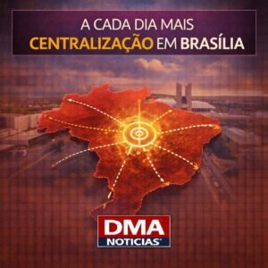 Centralização Brasília