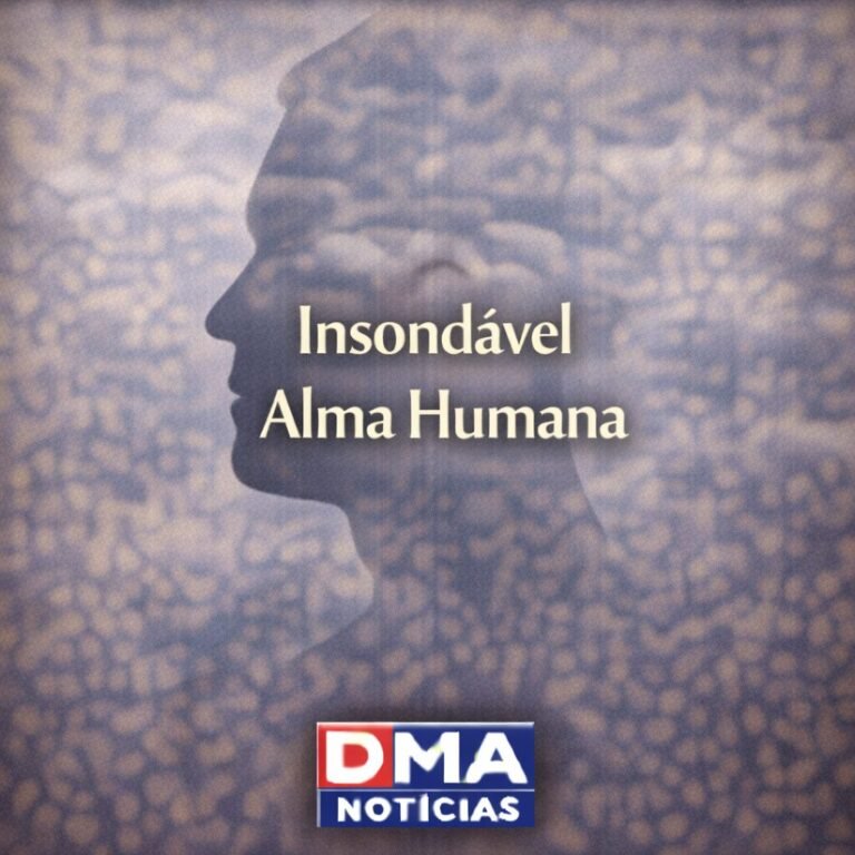 Insondável Alma Humana