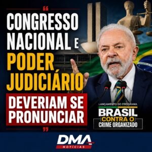 Lula Congresso e Judiciário
