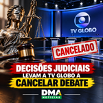 Debate Cancelado por Decisões Judiciais