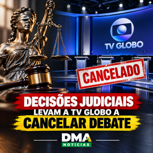 Debate Cancelado por Decisões Judiciais