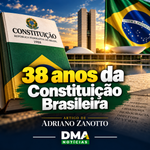 Zanotto 38 Anos da Constituição Brasileira