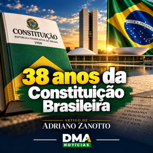 Zanotto 38 Anos da Constituição Brasileira